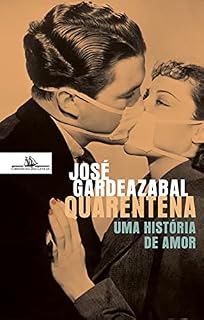 Livro Quarentena - Uma história de amor