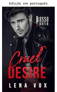 Livro Desejo cruel (Máfia Rosso Livro 5)