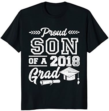 Proud Son Of A 2018 Grad Graduation Day T-Shirt v1