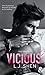 Sinners : Vicious by