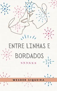 Livro Entre Linhas e Bordados