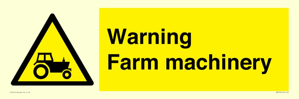 Warning Farm machinery Sign - 600x200mm - L62