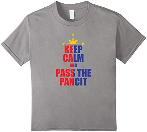 Kids Keep Calm and Pass The Pancit Philippines Flag T Shirt 8 Slate