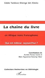 La  chaîne du livre en Afrique noire francophone