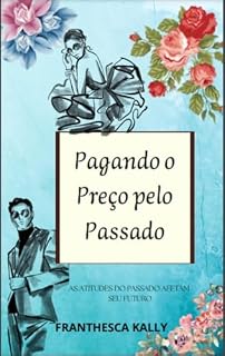 Livro Pagando o Preço Pelo Passado