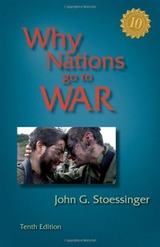 Amazon.com: Why Nations Go to War: 9780495797180: John G