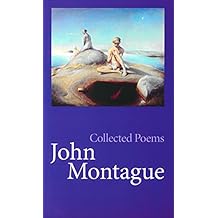Collected Poems | John Montague