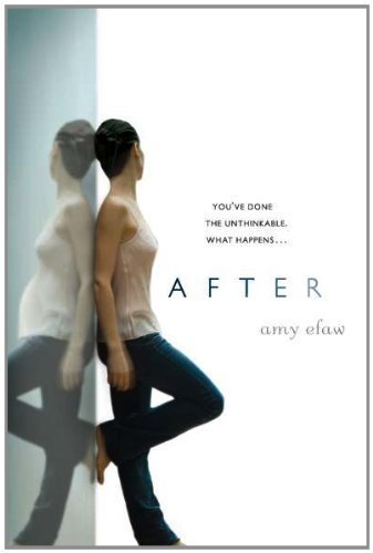 After by Amy Efaw (2010-12-02)