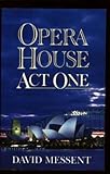 Paperback Opera House Act One Book