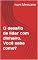 Livro O desafio de lidar com dinheiro. Você sabe como? (Desperte Seu Potencial.)