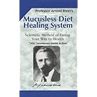 Mucusless Diet Healing System