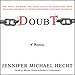 Doubt: A History: The Great Doubters and Their Legacy of Innovation
