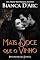 Livro Mais Doce que o Vinho (Irmandade de Sangue Livro 4)