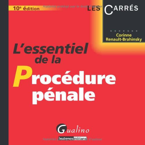 L' essentiel de la procédure pénale