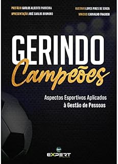 Livro Gerindo Campeões: Aspectos Esportivos Aplicados à Gestão de Pessoas