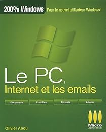 Le  PC, Internet et les emails