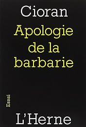 Apologie de la barbarie