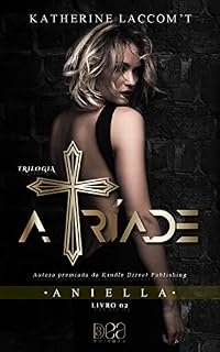 Livro Aniella (A Tríade Livro 2)