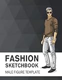 Fashion Sketchbook Male Figure Template: Easily Sketch Your Fashion Design with Large Male Figure Template by Lance Derrick