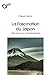 La Fascination du Japon : Idées reçues sur l'archipel japonais by 