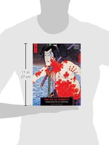 The Eye Of Atrocity: Superviolent Art by Yoshitoshi (Ukiyo-e Master Series) - //coolthings.us