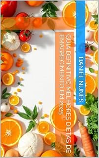 Livro Guia definitivo melhores dietas de emagrecimento em 2025