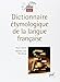 Dictionnaire étymologique de la langue française (3e édition) (French Edition) by Walther von Wartburg, DICTIONNAIRES ROBERT