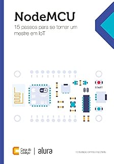 Livro NodeMCU: 15 passos para se tornar um mestre em IoT