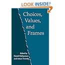 Choices, Values, and Frames