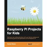 Raspberry Pi Projects for Kids