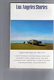 Front cover for the book Los Angeles Stories by John Miller