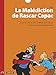 La Malédiction de Rascar Capac, Tome 2 : Les secrets du Temple du Soleil by 