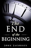 The End of the Beginning by 