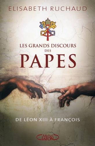 Les  grands discours des papes