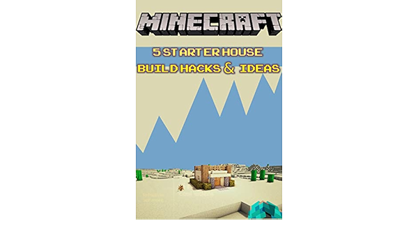 Minecraft Modern House Hacks