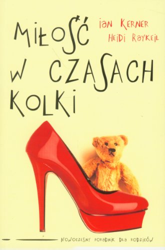 Milosc w czasach kolki (polish)