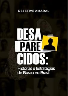 Livro Desaparecidos:: Historias e Estratégias de Busca no Brasil