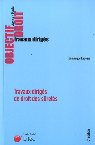 Travaux dirigÃ©s de droit des sÃ»retÃ©s (French Edition) by (Paperback)