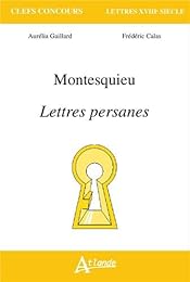 Montesquieu, "Lettres persanes"