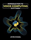 Introduction to Voice Computing in Python