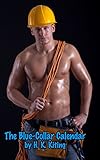 The Blue-Collar Calendar