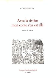 Avec la rivière mon conte s'en est allé