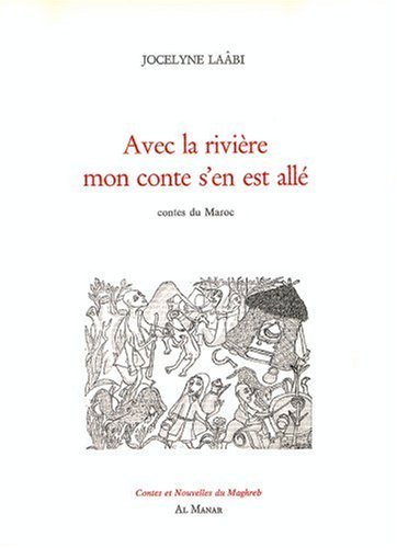 Avec la rivière mon conte s'en est allé