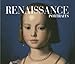 Renaissance Portraits by