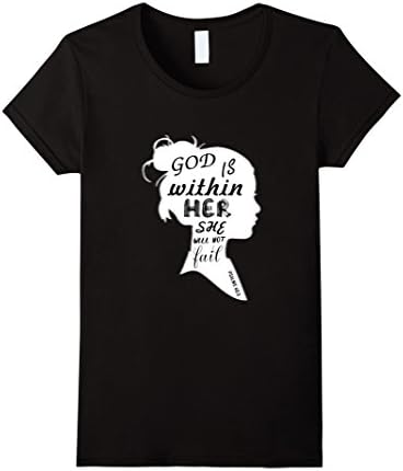 Women's God is Within Her She Will Not Fail T-shirt Medium Black