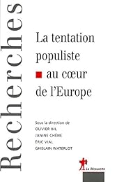 La  tentation populiste au coeur de l'Europe