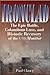 Ironclad: The Epic Battle, Calamitous Loss, and Historic Recovery of the USS Monitor by Paul Clancy