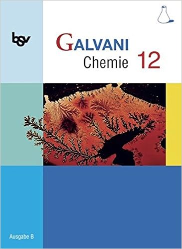 Galvani – Chemie 12