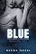 Livro BLUE - O CAFAJESTE E A ROCKSTAR (Drops Of Jupiter - Livro 3)