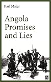 Angola: Promises and Lies